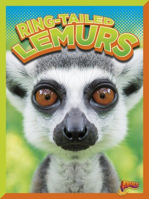 cover image of Ring-Tailed Lemurs